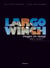 Largo Winch : images en marge - 1990-2010