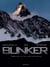 Bunker Tome 5 : le mal des montagnes