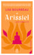 Arissiel Tome 1 : La vie après la vie