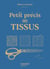 Petit precis des tissus