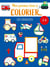 Mon premier livre à colorier : Les véhicules