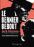Le dernier debout : Jack Johnson, fils d'esclaves et champion du monde