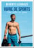 Vivre de sports : pour rester en forme