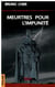 Meurtres pour l'impunité