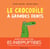 Le crocodile à grandes dents