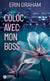 Coloc avec mon boss