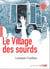 Le Village des sourds