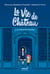 La vie de château Tome 5 : Le fantôme de Versailles