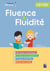 Fluence + fluidité CE1-CE2 + ressources numériques