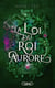 Les artefacts d'Ouranos Tome 2 : La loi du roi Aurore
