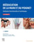 Rééducation de la main et du poignet : Anatomie fonctionnelle et techniques (2e édition)