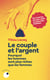 Le couple et l'argent : Pourquoi les hommes sont plus riches que les femmes