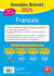 Annales brevet : Français - 3e - Sujets et corrigés (édition 2025)