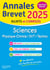 Annales brevet : Sciences - 3e - Sujets et corrigés (édition 2025)