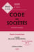 Code des sociétés : Annoté et commenté (édition 2025)