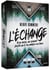 L'échange : à la base, on voulait juste qu'il se passe un truc
