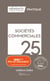 Mémento pratique : Sociétés commerciales (édition 2025)