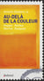 Au-delà de la couleur : Hopper Rothko Warhol Basquiat