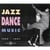 Jazz Dance Music (1923-1941) - CD
