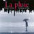 La pluie paysages sonores - CD