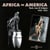 Africa in America : rock, jazz & calypso 1926-1962 - CD