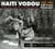 Haiti voudou ritual music from the first black republic : 1937-1962 folk trance possesion - CD