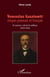 Venceslas Gasztowtt, citoyen polonais et francais - un passeur culturel et politique (1844 - 1920)