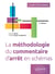 La méthodologie du commentaire d'arrêt en schémas (2e édition)