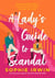 A lady's guide to scandal