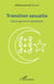 Transition sexuelle - entre genre et islamisme