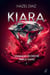 Occasion - Kiara, diamant écorché par le sang Tome 1