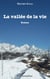La vallee de la vie