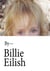 Billie Eilish : In Her Own Words: The Official Book