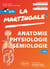 Anatomie  Physiologie  Sémiologie pour l'EDN - Mémento des connaissances du premier cycle des études médicales (2e édition)
