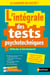 L'intégrale des tests psychotechniques : Méthodes & entraînements (édition 2025)