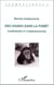 Des signes dans la forêt - chimpanzés et communication