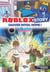 Roblox Story Tome 1 : Sauver Royal Home !