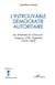 L'introuvable démocratie autoritaire - les dictatures du cône sud - uruguay, chili, argentine (1973-1982)