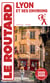 Guide du Routard : Lyon et ses environs (édition 2025/2026)