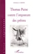 Thomas paine contre l'imposture des prêtres