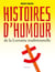 Histoires d'humour de la Lorraine traditionnelle