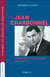 Jean Charbonnel : Itinéraire d'un gaulliste Paris-Brive