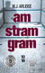 Am stram gram