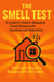 The Smell Test: A Landlord’s Guide to Navigating Tenant Disputes with Boundaries and Redemption