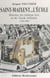 Saint-Maixent-l'École - Histoire du château fort et de l'école militaire (1224-1989)