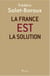 La France EST la solution