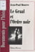 Le Graal et l'Ordre noir
