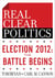 Election 2012: The Battle Begins (The RealClearPolitics Political Download)