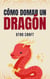 Cómo Domar un Dragón - Powers of the Planet, #1