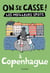 On se casse ! Les meilleurs spots à Copenhague